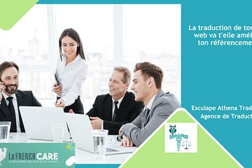 Comment la traduction de site web peut vous aider à mieux référencer votre site web ?